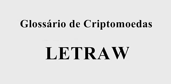 Glossário de criptomoedas - LETRA W