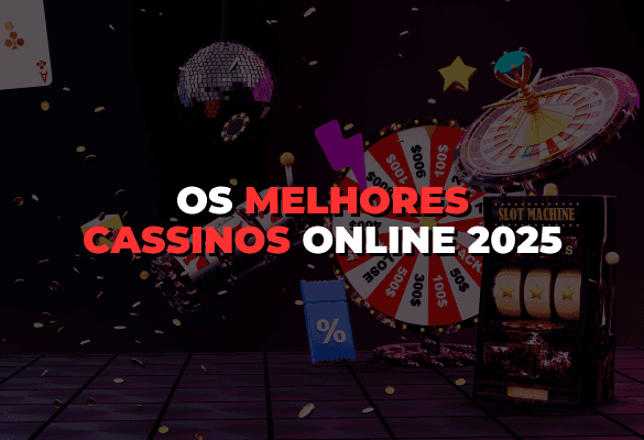 Melhores Cassinos Online no Brasil 2026 – Ranking e Análise