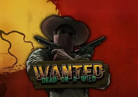 Wanted Dead or a Wild: Como Jogar, Dicas e Cassinos Seguros